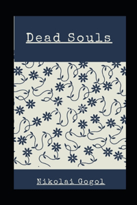 Dead Souls illustrated