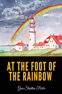 At the Foot of the Rainbow
