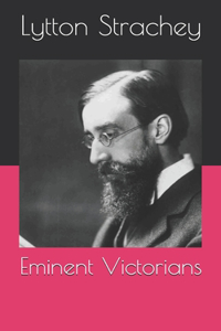 Eminent Victorians