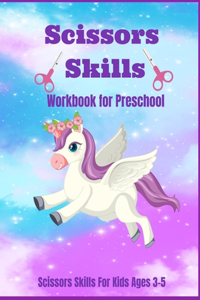 Scissor Skills Workbook for Preschool, For Kids Ages 3-5