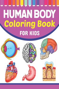 Human Body Coloring Book For Kids