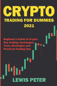 Crypto Trading For Beginners 2021