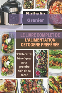 Le Livre Complet de l'Alimentation Cetogene Préférée