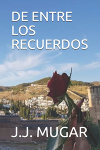 de Entre Los Recuerdos