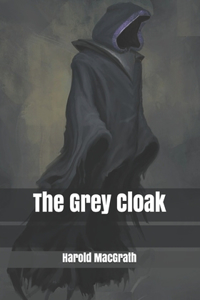 The Grey Cloak