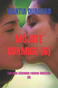 Mójate Conmigo (6)