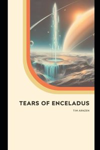 Tears of Enceladus