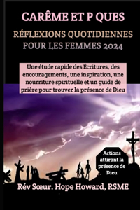 Carême Et P Ques Réflexions Quotidiennes Pour Les Femmes 2024