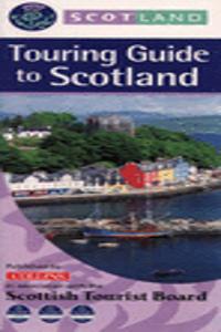 TOURING GUIDE TO SCOTLAND