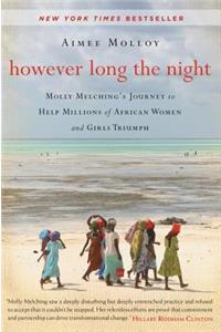 However Long the Night