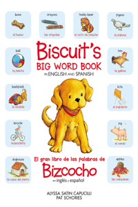 Biscuit's Big Word Book in English and Spanish