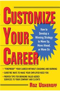 Customize Your Career