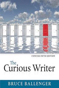 Curious Writer, Concise Edition, The, Plus Mylab Writing -- Access Card Package
