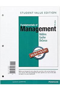 Fundamentals of Management, Student Value Edition Plus 2017 Mylab Management with Pearson Etext -- Access Card Package