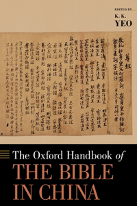 Oxford Handbook of the Bible in China
