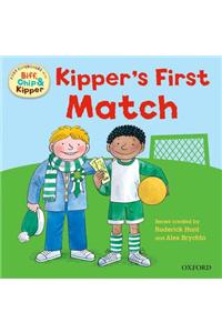 Oxford Reading Tree: Read With Biff, Chip & Kipper First Experiences Kipper's First Match