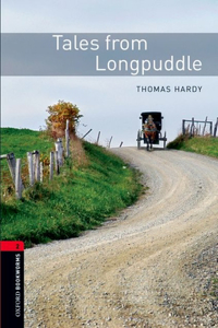 Oxford Bookworms Library: Tales from Longpuddle