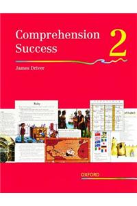 Comprehension Success: Level 2: Pupils' Book 2