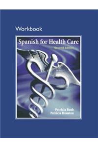 Workbook for Spanish for Health Care