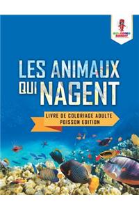Les Animaux Qui Nagent