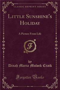 Little Sunshine's Holiday