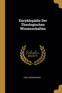Encyklopädie Der Theologischen Wissenschaften