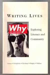 Writing Lives: Exploring Literacy and Community