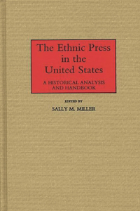 The Ethnic Press in the United States