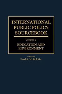 International Public Policy Sourcebook [2 Volumes]