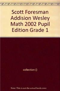 Sfaw Math 2002 Pupil Edition Grade 1