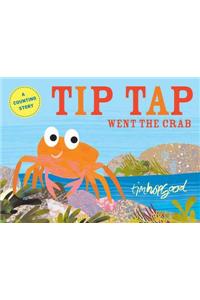 TIP TAP Went the Crab