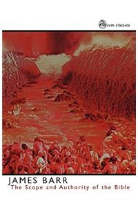 The Scope and Authority of the Bible