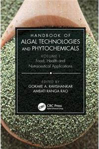 Handbook of Algal Technologies and Phytochemicals