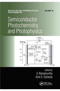 Semiconductor Photochemistry And Photophysics/Volume Ten
