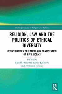 Religion, Law and the Politics of Ethical Diversity