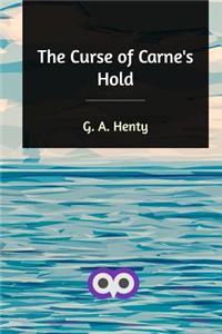 The Curse of Carne's Hold