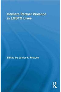 Intimate Partner Violence in LGBTQ Lives