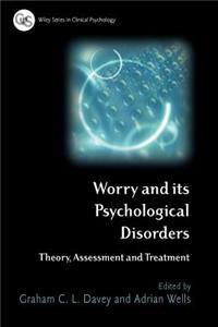 Worry and its Psychological Disorders