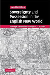 Sovereignty and Possession in the English New World