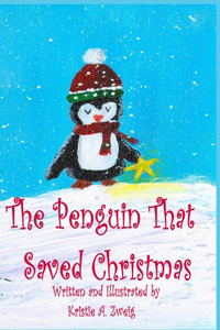 Penguin That Saved Christmas