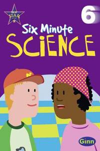 New Star Science Six Minute Science Yr6/P7: Activities