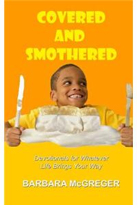 Covered and Smothered