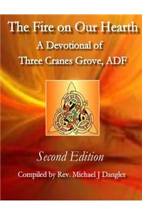 The Fire on Our Hearth