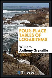 Four-Place Tables of Logarithms