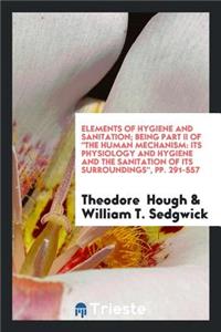 Elements of Hygiene and Sanitation
