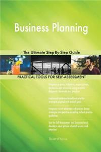 Business Planning The Ultimate Step-By-Step Guide