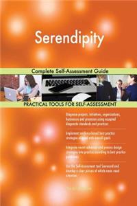 Serendipity Complete Self-Assessment Guide
