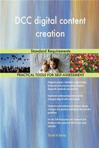 DCC digital content creation Standard Requirements