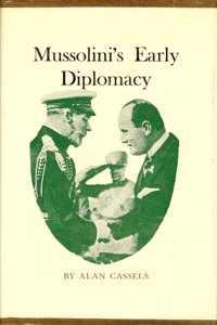 Mussolini's Early Diplomacy