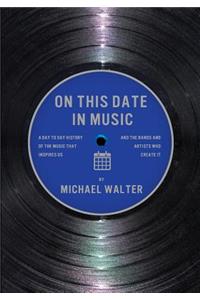 On This Date In Music